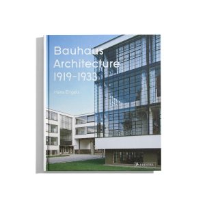Bauhaus Architecture 1919-1933 (EN)