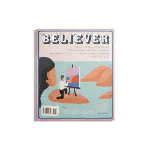 The Believer #121 Oct./Nov. 2018