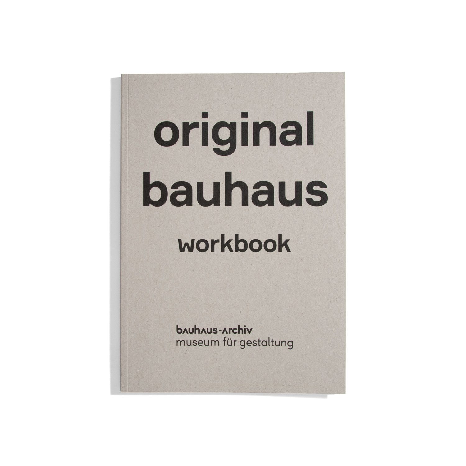 original bauhaus - workbook - bauhaus-archiv museum für gestaltung