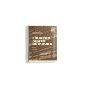 Eduardo Souto de Moura - Architectural Guide Portugal