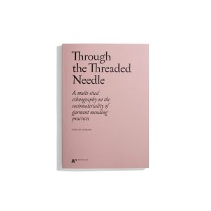 Through the Threaded Needle - Marium Durrani