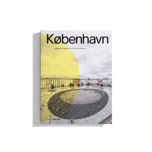 Kobenhavn - Urbane Architektur und öffentliche Räume