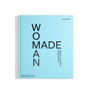 Woman Made - Great Women Designers